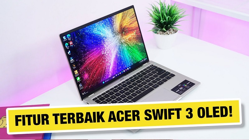Acer Swift 3 Oled Lebih Powerful Mulai Harga Rp 13 Jutaan Acer
